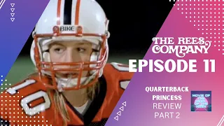 EP 11: Quarterback Princess: The Tami Maida Story (1983, Helen Hunt) Part 2