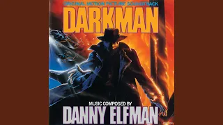 Main Titles (From "Darkman" Soundtrack)