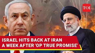 Israel Attacks Inside Iran: Israeli Missiles Take Revenge, Hit Iranian Cities After Weekend Strikes