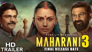 MAHARANI SEASON 3 | Official Trailer | Huma Qureshi, Amit Sial | Streaming Soon | SonyLIV