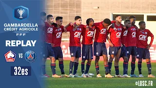 32es I LOSC Lille-Paris-SG U18 en replay I Coupe Gambardella-Crédit Agricole 2021-2022