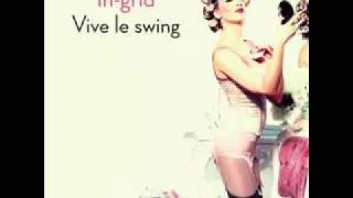 In-Grid - Vive Le Swing (samba swing by Celamoi).wmv