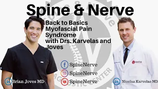 Back to Basics: Drs. Karvelas and Joves introduce Myofascial Pain Syndrome