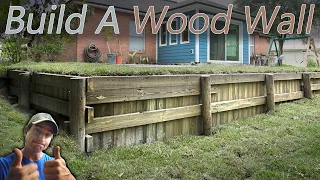 How I Constructed A Backyard Retaining Wall With Pressure Treated Lumber