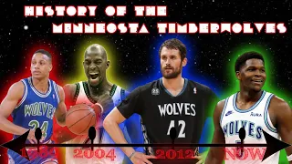 The COMPLETE history of the Minnesota TIMBERWOLVES