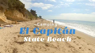 Camping at El Capitán State Beach, Goleta, Ca. 93117 [Pathfinders Life]