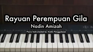 Rayuan Perempuan Gila - Nadin Amizah | Piano Karaoke by Andre Panggabean