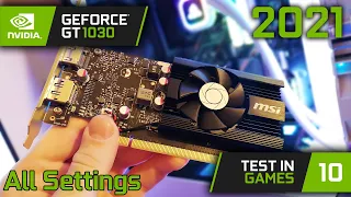 GeForce GT 1030 in 2021 - Test in 10 Games