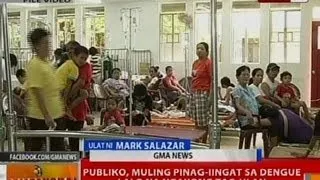 BT: Publiko, muling pinag-iingat sa dengue lalo na ngayong tag-ulan