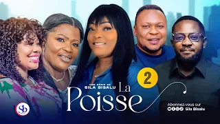 LA POISSE Ep2 | Film congolais 2024 | Sila Bisalu | SBproduction.