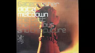 Gatecrasher Digital CD 2 Meltdown(Full Album)