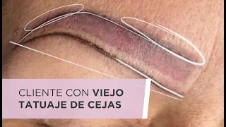 Qué hacer cuando llega un cliente con un viejo tatuaje de cejas l PMU l Microblading