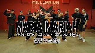 MARIA MARIAH VOCÊ NÃO SAI DA MINHA CABEÇA - MC Meno Dani | (coreografia)MILLENNIUM 🇧🇷