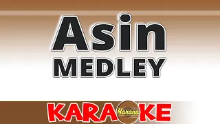 Asin Medley (KARAOKE)