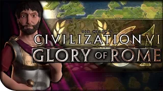 Breaking the Game | Civilization VI — Glory of Rome 61 | TSL Giant Earth King