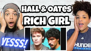 THIS IS MORE LIKE IT!.. | FIRST TIME HEARING Hall and Oates - Rich Girl REACTION