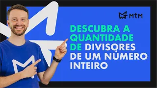 Quantidade de DIVISORES de um Número Inteiro - Matemática Básica