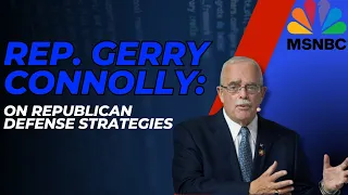 Rep. Gerry Connolly on MSNBC: Republican Defense Tactics (6/14/23)