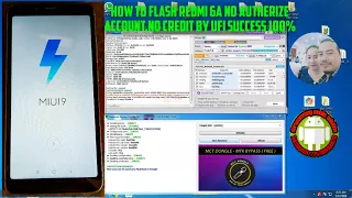 how to flash Redmi 6/6a direct usb no authorize account, no credit by ufi box success 100%