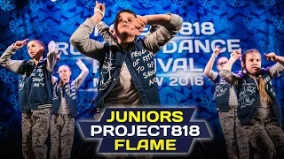 FLAME — JUNIORS ✪ RDF16 ✪ Project818 Russian Dance Festival ✪ November 4–6, Moscow 2016 ✪
