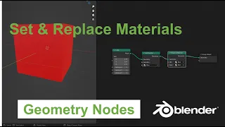 Geometry Nodes - Set & Replace Materials (Blender 3.1)