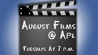 August Film Series: "Heroes in the Movies"