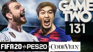 Fifa 20 vs. PES 20, Code Vein, Untitled Goose Game | Game Two #131