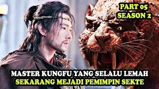 MASTER KUNGFU YANG SELALU LEMAH MENJADI PENERUS PEMIMPIN SEKTE | Alur Cerita Martial Universe S2