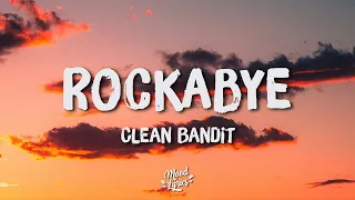 Clean Bandit - Rockabye (Lyrics) feat. Sean Paul & Anne-Marie