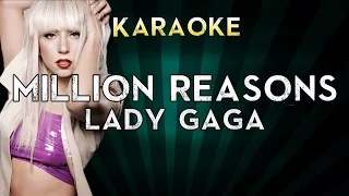 Lady Gaga - Million Reasons (Karaoke/Instrumental/Lyrics)