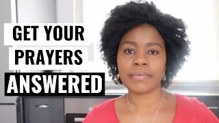 How To Get Your Prayers Answered Quickly | Every Time!