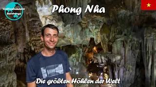 Phong Nha Ke Bang National Park ∙ Die größten Höhlen der Welt ∙ Vietnam ∙ Weltreise Vlog #99