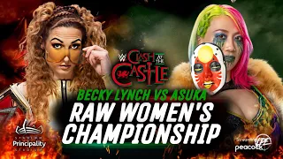 WWE 2K22 CLASH AT THE CASTLE BECKY LYNCH VS ASUKA - RAW WOMEN’S CHAMPIONSHIP