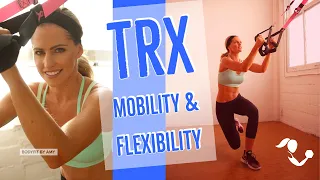 20 Minute TRX Mobility and Flexibility Suspension Training Workout