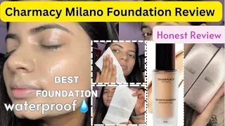 Charmacy Milano Foundation Review|| Best for oily skin|| Must Have Shade|| one layer Testing