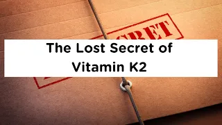 Exploring The Mystery Of Vitamin K2: Transforming Dental Health Naturally | Dr Steven Lin