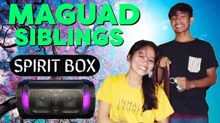 MAGUAD SIBLINGS Spirit Box (Espiritu) - Connecting with Crizzle Qwynn & Crizzule Louis Maguad