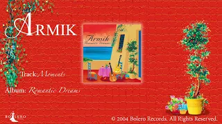 Armik –Moments- OFFICIAL – Nouveau Flamenco, Romantic Spanish Guitar