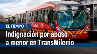 Familia denuncia abuso a menor de edad en TransMilenio | El Tiempo