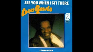 Lou Rawls - See You When I Git There (LP Version)