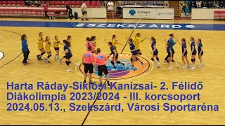 Harta Ráday-Siklósi Kanizsai - 2.Félid.- 3.krcsp. Diákolimpia 2023/24 - Országos elődöntő, Szekszárd