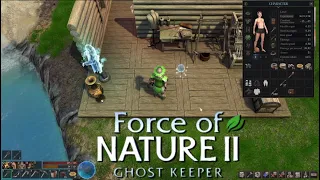 Better Clothes!!  |  Force of Nature 2 Ghost Keeper Gameplay  |  E24