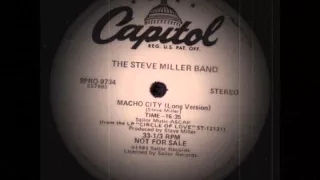 The Steve Miller Band - Macho City (Long Version)