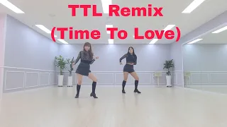 TTL Remix (Time To Love)/아이런라인댄스/High Beginner