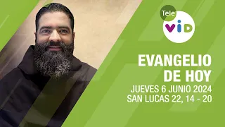 El evangelio de hoy Jueves 6 Junio de 2024 📖 #LectioDivina #TeleVID