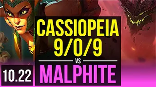 CASSIOPEIA vs MALPHITE (MID) | 9/0/9, Legendary, 1.2M mastery, 500+ games | KR Diamond | v10.22