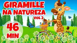 Giramille na Natureza vol 2 - Giramille 46 min | Desenho Animado Musical