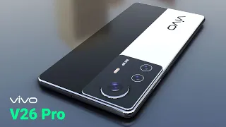 Vivo V26 Pro - Android 13, 5920 mAh Battery, 12GB RAM, 5G | Price & Release Date