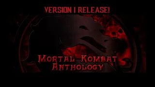 [MUGEN GAME] Mortal Kombat Anthology Remake (Version 1) by Styx RELEASE! (INTRO + SHOWCASE)