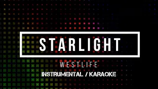 WESTLIFE - Starlight | Karaoke (instrumental w/ back vocals)